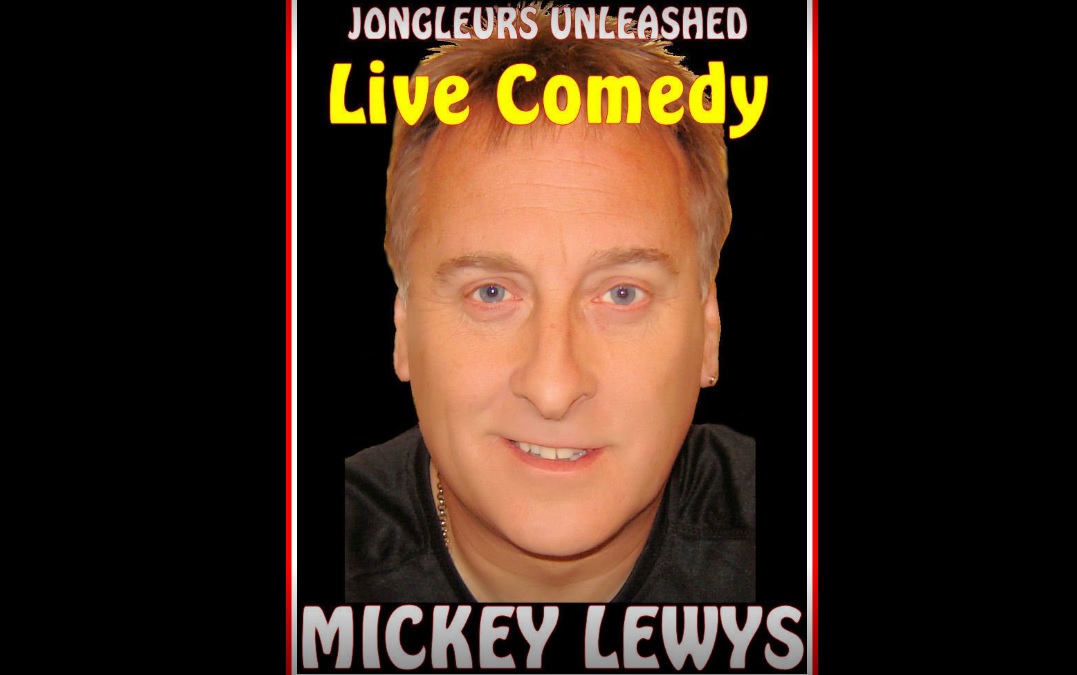 Mickey Lewys Comedy Night & Vocalist